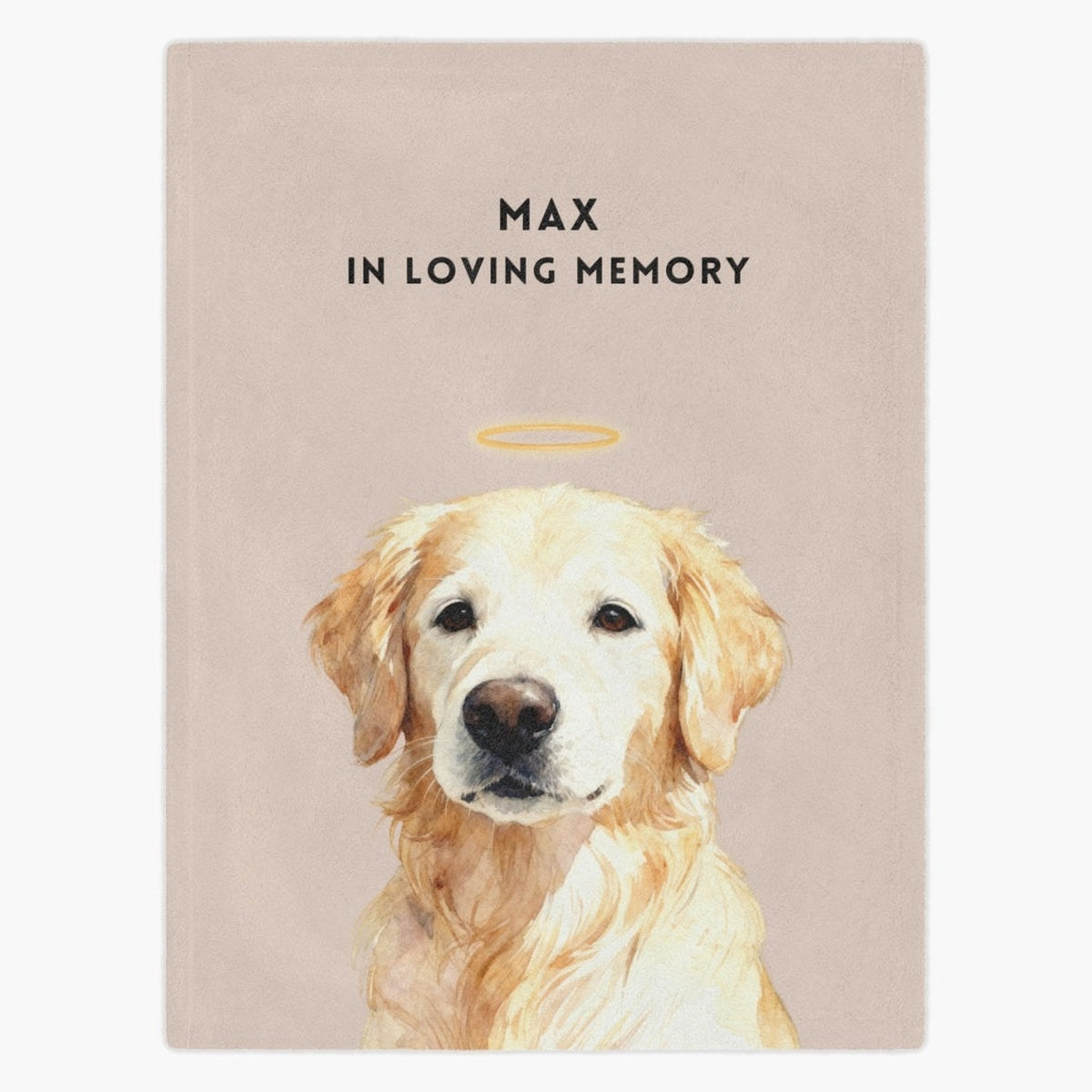Watercolor golden retriever wearing a gold halo on a dusty pink fleece blanket, with "MAX" and "IN LOVING MEMORY" printed above.