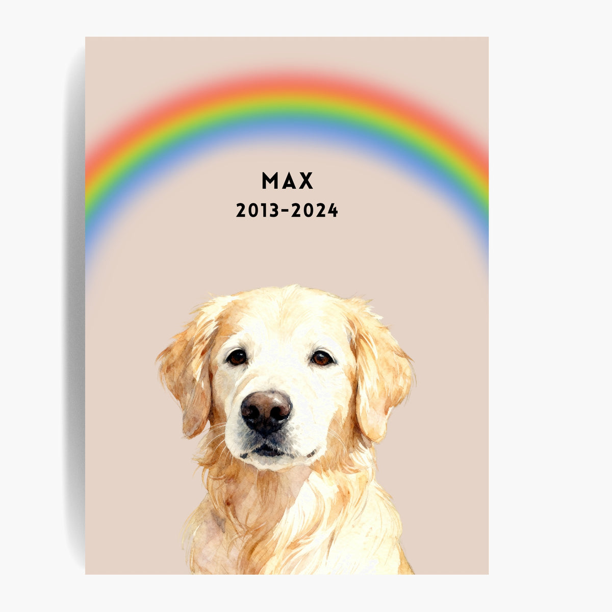 Unframed watercolor golden retriever print under an arched rainbow on a dusty pink background; text reads "MAX 2013-2024".
